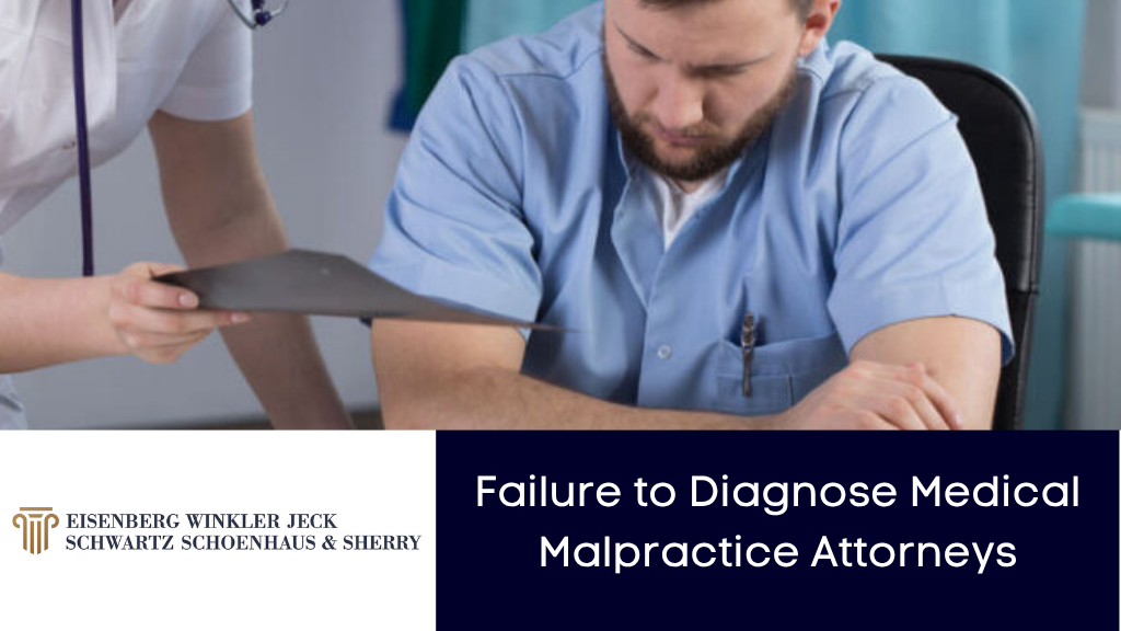 Failure to Diagnose Medical Malpractice