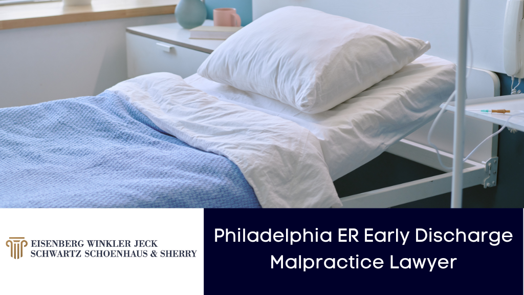 ER Early Discharge Malpractice Lawyer
